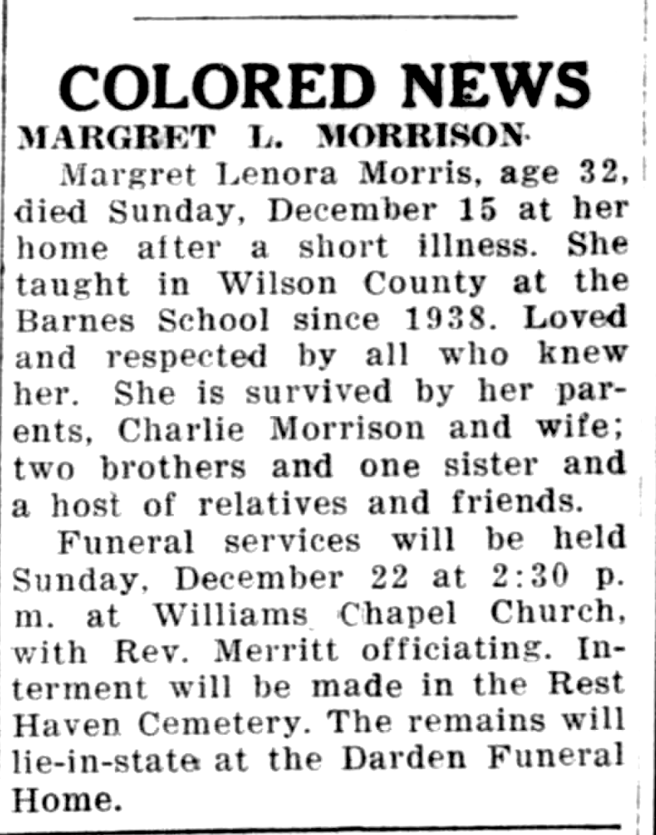 The obituary of Margaret L. Morrison, beloved teacher. Black WideAwake